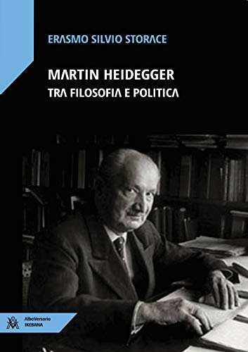 Stock-Bild f�r Martin Heidegger tra filosofia e politica (Ikebana)