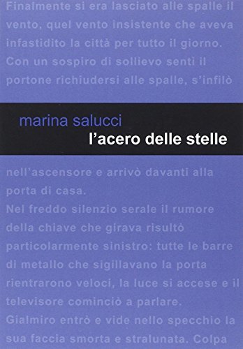 9788899067021: L'acero delle stelle