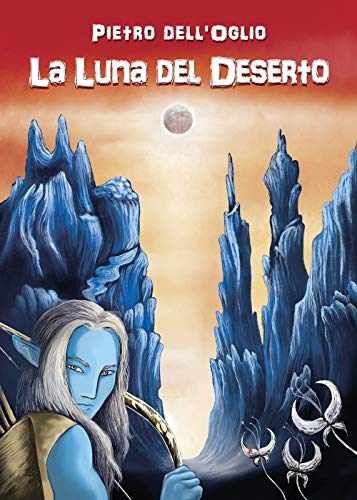 Stock image for La luna del deserto