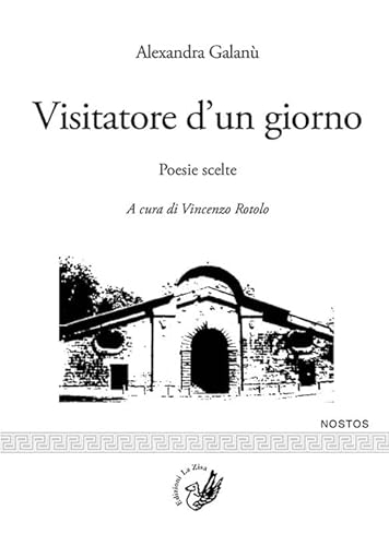 Beispielbild fr Visitatore d'un giorno. Poesie scelte. Testo greco a fronte zum Verkauf von libreriauniversitaria.it