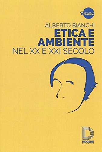 Beispielbild fr ETICA E AMBIENTE NEL XX E XXI (Italian) zum Verkauf von Brook Bookstore On Demand