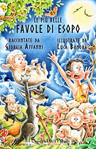 Stock image for Le pi belle favole di Esopo (Italian Edition) for sale by GF Books, Inc.
