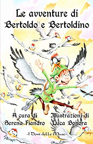 Stock image for Le avventure di Bertoldo e Bertoldino (Italian Edition) for sale by Books Unplugged