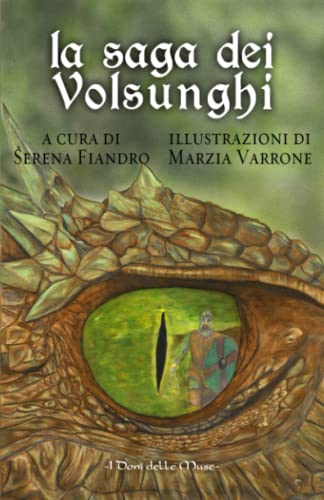 Stock image for La saga dei Volsunghi for sale by Ria Christie Collections