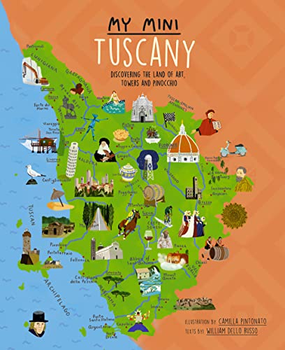 9788899180546: My mini Tuscany. Discovering the land of art, towers and Pinocchio. Cover San Gimignano