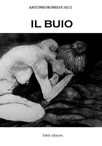 Stock image for Il buio for sale by libreriauniversitaria.it