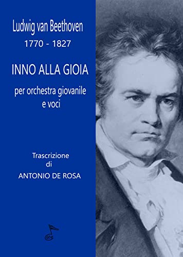 Imagen de archivo de INNO ALLA GIOIA: Per Orchestra Giovanile e Voci (Italian Edition) a la venta por GF Books, Inc.