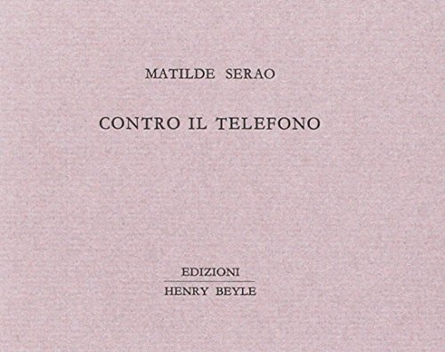 Imagen de archivo de Contro il telefono a la venta por libreriauniversitaria.it