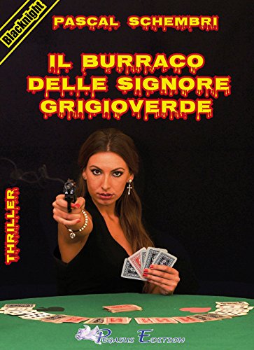 Immagine dell'editore per Il burraco delle signore grigioverde venduto da libreriauniversitaria.it