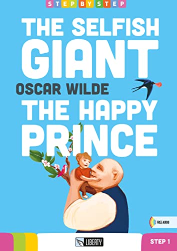 9788899279202: The selfish giant-The happy prince. Con File audio per il download (Step by step)