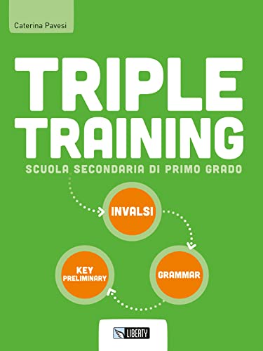 Stock image for Triple training. Per la Scuola media. Ediz. per la scuola. Con File audio per il download for sale by medimops