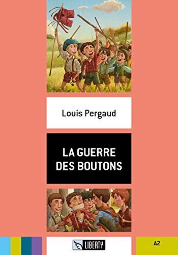 9788899279479: La guerre des boutons. Con File audio per il download