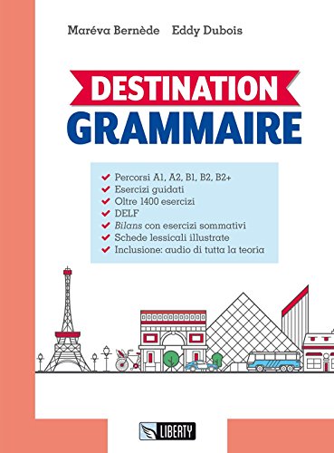 Stock image for Destination grammaire. Per le Scuole superiori. Con Contenuto digitale per download for sale by medimops