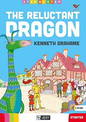 9788899279967: The reluctant dragon. Con File audio per il download (Step by step)