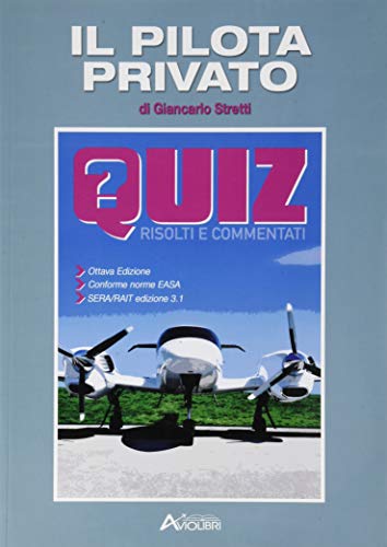 Stock image for Pilota privato. Quiz for sale by Brook Bookstore