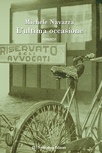 9788899316716: L'ultima occasione