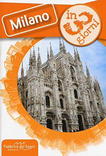 Stock image for MILANO IN TRE GIORNI (I) for sale by Brook Bookstore