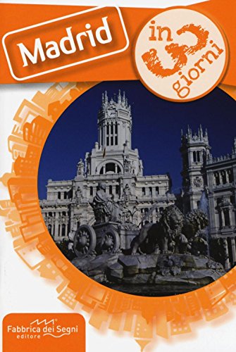 Stock image for MADRID IN TRE GIORNI (I) for sale by Brook Bookstore