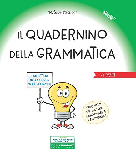Beispielbild fr Il quadernino della grammatica. Per la Scuola elementare. Ediz. a spirale zum Verkauf von medimops