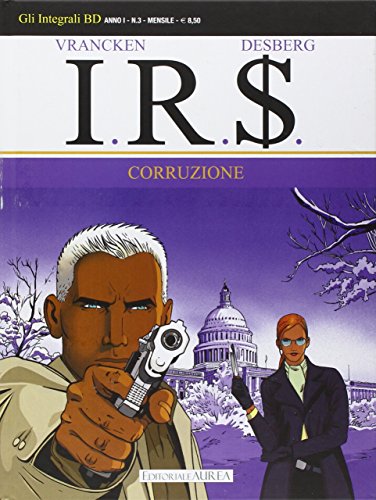 Imagen de archivo de I.R.S. #03 - CORRUZIONE - I.R. a la venta por libreriauniversitaria.it