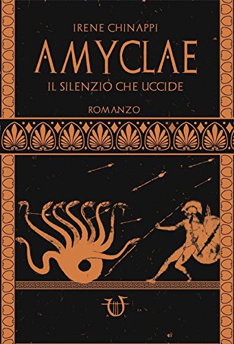 Stock image for Amyclae. Il silenzio che uccide for sale by libreriauniversitaria.it