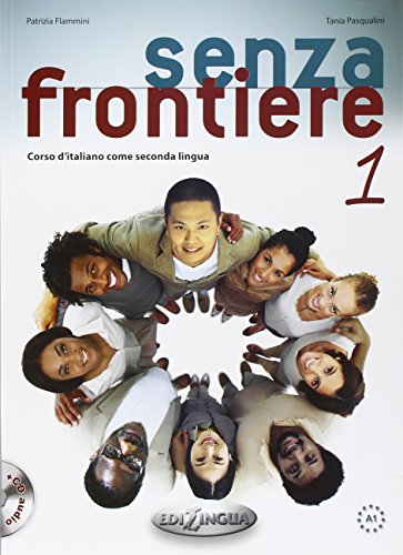 Stock image for Senza frontiere: Libro dello studente + CD audio 1 (Italian Edition) for sale by libreriauniversitaria.it