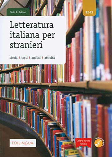 Beispielbild fr Collana cultura italiana: Letteratura italiana per stranieri + CD (Italian Edition) zum Verkauf von GoldBooks