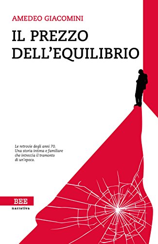 Beispielbild fr Il prezzo dell'equilibrio zum Verkauf von medimops