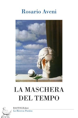 9788899376222: La maschera del tempo (La ricerca poetica)