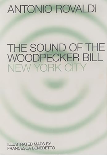 Beispielbild fr The Sound of the Woodpecker Bill ? New York City zum Verkauf von Gallix