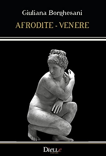 Stock image for Afrodite-Venere for sale by libreriauniversitaria.it