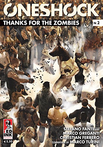 9788899413149: Thanks for the zombies. One shock (Vol. 2)