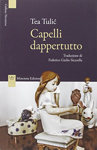 Stock image for Capelli dappertutto for sale by libreriauniversitaria.it