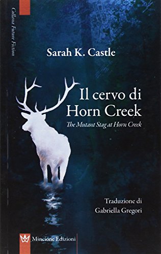 Stock image for Il cervo di Horn Creek (ita) for sale by Brook Bookstore