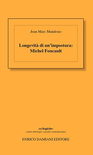 Beispielbild fr Longevit di un'impostura: Michel Foucault zum Verkauf von libreriauniversitaria.it