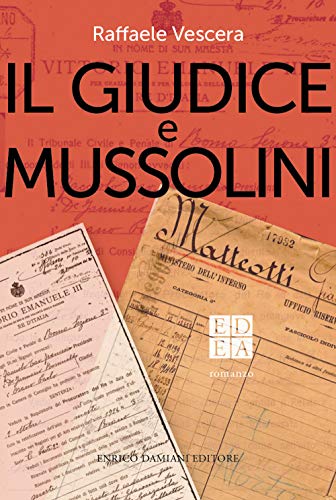 Imagen de archivo de Il giudice e Mussolini a la venta por libreriauniversitaria.it