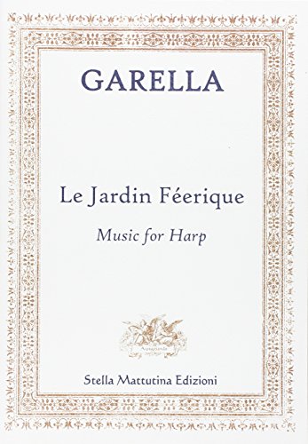 9788899462000: Le jardin Ferique (Arpeggiando)