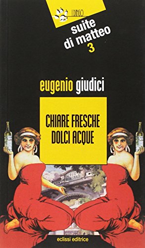 Beispielbild fr Chiare fresche dolci acque zum Verkauf von libreriauniversitaria.it