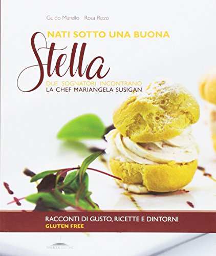 Imagen de archivo de Nati sotto una buona stella a la venta por Brook Bookstore