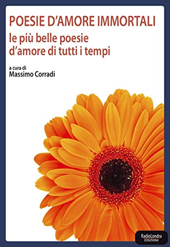 Stock image for Poesie d'amore immortali for sale by libreriauniversitaria.it