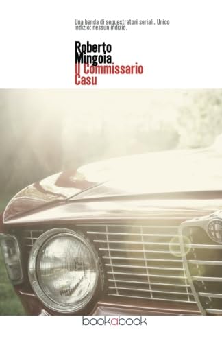 Stock image for Il Commissario Casu (Italian Edition) for sale by Book Deals