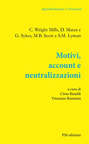 Imagen de archivo de Motivi, account e neutralizzazioni (Italian Edition) a la venta por libreriauniversitaria.it