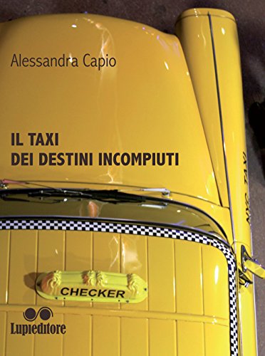 Beispielbild fr Il taxi dei destini incompiuti zum Verkauf von Brook Bookstore