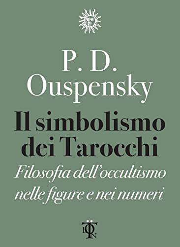 Imagen de archivo de P. D. OUSPENSKY - IL SIMBOLISM a la venta por libreriauniversitaria.it