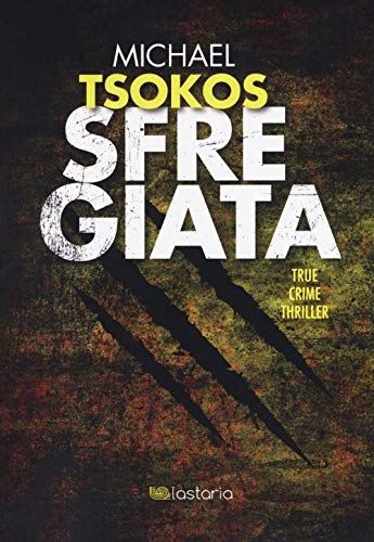 Stock image for Sfregiata for sale by libreriauniversitaria.it