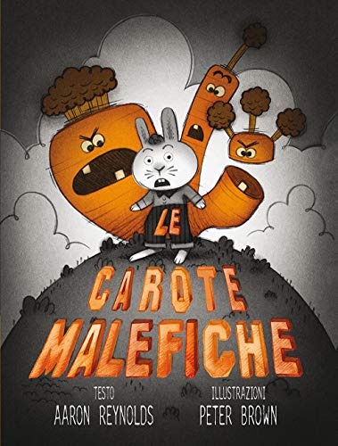 Stock image for Le carote malefiche for sale by libreriauniversitaria.it