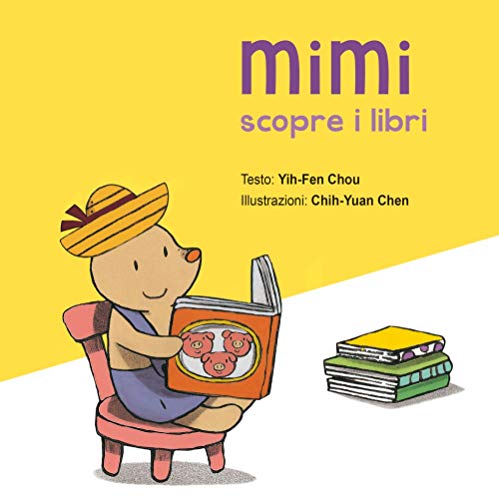 Stock image for Mimi scopre i libri for sale by libreriauniversitaria.it