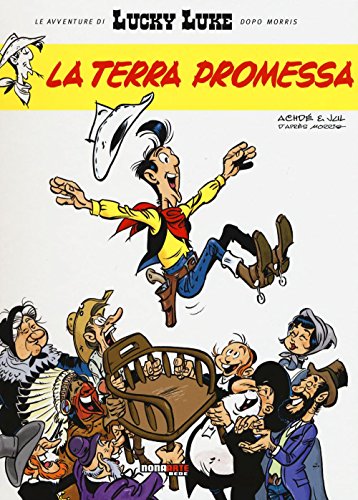 Beispielbild fr La terra promessa. Lucky Luke Jul; Achd and Donato, I. zum Verkauf von Copernicolibri