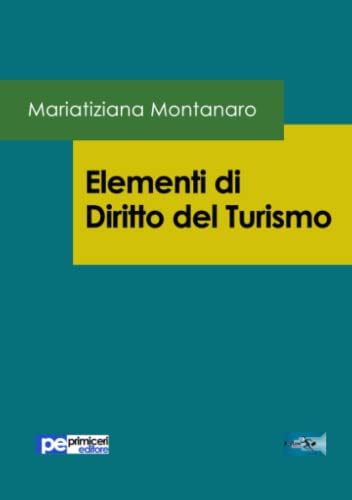 Beispielbild fr Elementi di Diritto del Turismo zum Verkauf von medimops