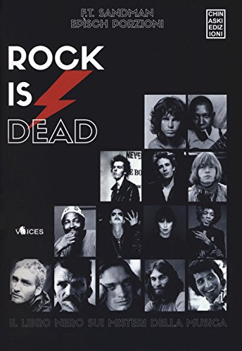 9788899759247: Rock is dead. Il libro nero sui misteri della musica